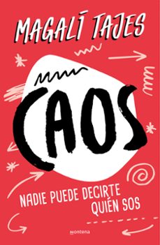 caos: nadie puede decirte quien sos-9788417922719