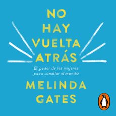 no hay vuelta atrás-melinda gates-9788417992019