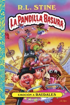 la pandilla basura 2 - emoción a raudales (ebook)-r.l. stine-9788418014819