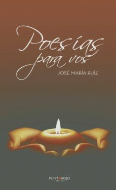 poesias para vos (ebook)-jose maria ruiz-9788418074219