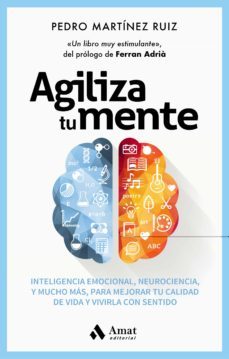 agiliza tu mente-pedro martinez ruiz-9788418114519
