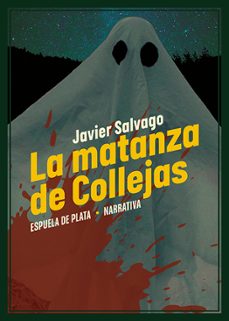 la matanza de collejas-javier salvago-9788418153419