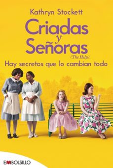 criadas y señoras-kathryn stockett-9788418185519