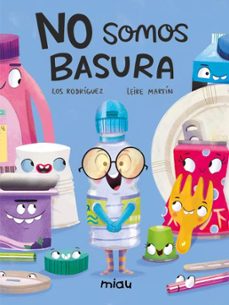 no somos basura-los rodriguez-9788418277719