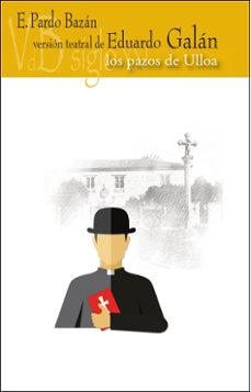 los pazos de ulloa (version teatral de eduardo galan)-9788418332319
