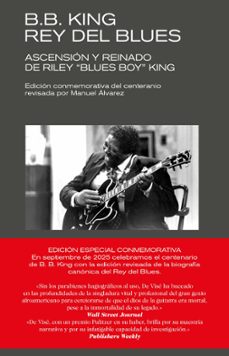 b. b. king: rey del blues (edicion revisada conmemorativa)-daniel de visé-9788418404719
