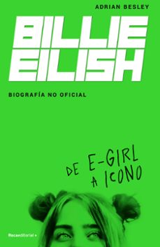 billie eilish. de e-girl a icono (ebook)-adrian besley-9788418417719