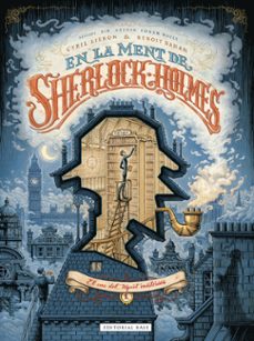en la ment de sherlock holmes 1. el cas del tiquet misterios-cyril lieron-benoit dahan-9788418434419