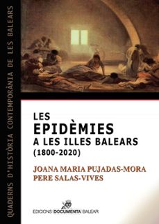 les epidemies a les illes balears (1800-2020)-9788418441219
