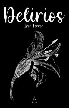 delirios-iker ferrer-9788418479519