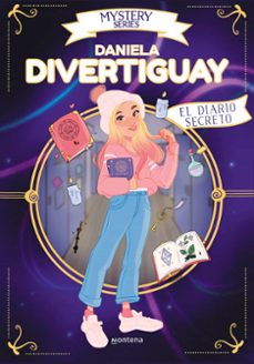 daniela divertiguay (mystery series 1) el diario secreto-daniela divertiguay-9788418483219
