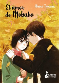 el amor de mobuko 7-akane tamura-9788418524219