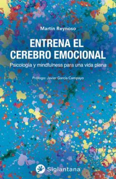 entrena el cerebro emocional (ebook)-martín reynoso-9788418556319