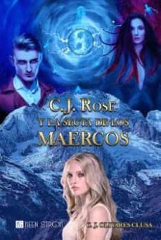 c. j. rose y la secta de los maercos-c. j. olivares clusa-9788418593819