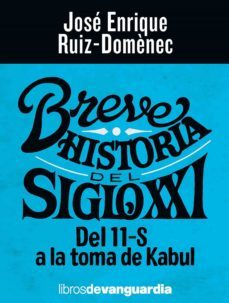 breve historia del siglo xxi (ebook)-jose enrique ruiz domenec-9788418604119