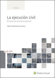 la ejecucion civil (ebook)-alberto martinez de santos-9788418662119