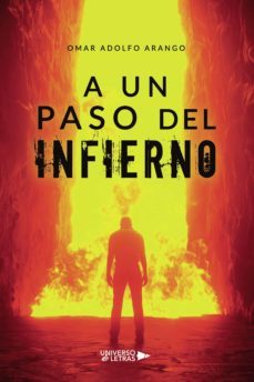 a un paso del infierno (ebook)-omar adolfo arango-9788418856419