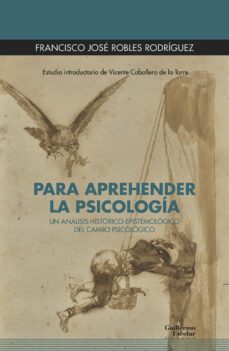 para aprehender la psicologia-francisco jose robles rodriguez-9788418981319