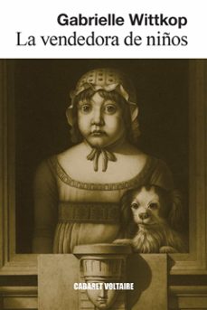 la vendedora de niños (ebook)-gabrielle wittkop-9788419047816