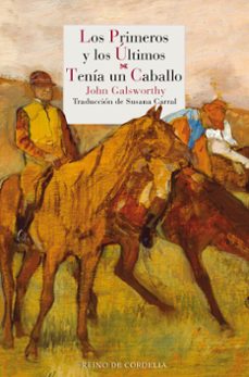 los primeros y los ultimos / tenia un caballo-9788419124319