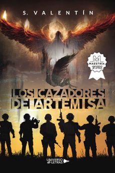 los cazadores de artemisa-s. valentin-9788419137319