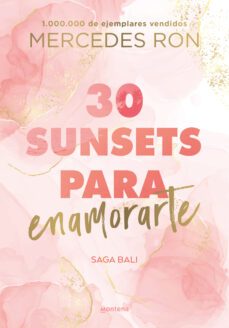 30 sunsets para enamorarte (bali 1) (ebook)-mercedes ron-9788419169419