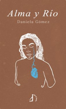 alma y rio-daniela gomez-9788419180919
