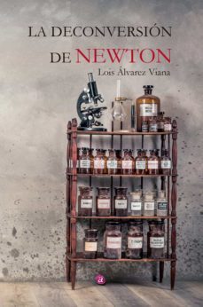 la deconversion de newton (ebook)-lois álvarez viana-9788419385819