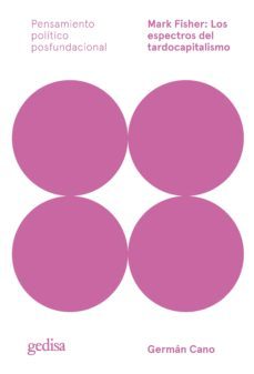 mark fisher: los espectros del tardocapitalismo (ebook)-german cano-9788419406019