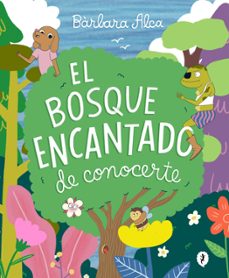 el bosque encantado de conocerte (ebook)-barbara alca-9788419409119