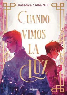 cuando vimos la luz (ebook)-alba navarro-9788419441119