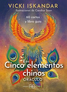 los cinco elementos chinos. oraculo-vicki iskandar-9788419510419