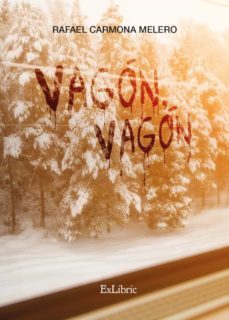 (i.b.d.) vagon, vagon-rafael carmona melero-9788419520319