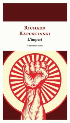 l imperi-ryszard kapuscinski-9788419563019
