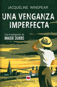 una venganza imperfecta (serie maisie dobbs 5)-9788419638519
