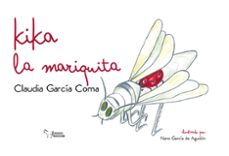 kika la mariquita-claudia garcia coma-9788419648419