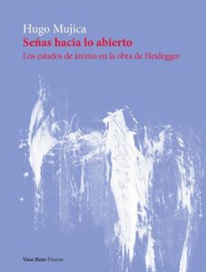 señas hacia lo abierto (ebook)-hugo mujica-9788419693419