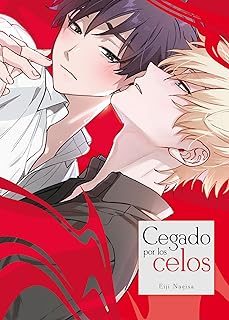 cegado por los celos-eiji nagisa-9788419986719
