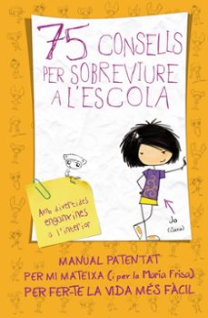 75 consells per sobreviure a l escola-maria frias-9788420411019