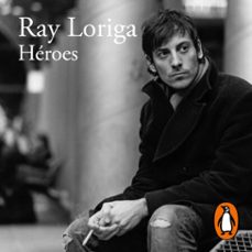 heroes (audiolibro)-ray loriga-9788420438719