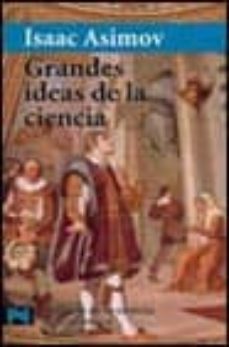 grandes ideas de la ciencia-isaac asimov-9788420639819