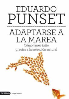 adaptarse a la marea (ebook)-eduardo punset-9788423326419