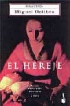 el hereje-miguel delibes-9788423333219