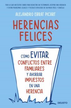 herencias felices (ebook)-alejandro ebrat picart-9788423434619