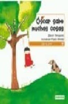 oscar sabe muchas cosas-daniel nesquens-9788424169619