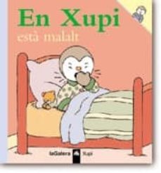 en xupi esta malalt-thierry courtin-9788424603519