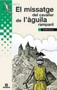 el missatge del cavaller de l aguila rampant-alvar valls-9788424681319