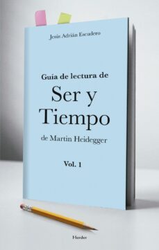 guia para la lectura de ser y tiempo de heidegger ( vol. 1) (ebook)-9788425434419