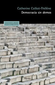 democracia sin demos (ebook)-catherine colliot thelene-9788425443619