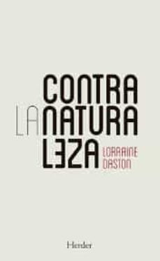 contra la naturaleza-lorraine daston-9788425444319